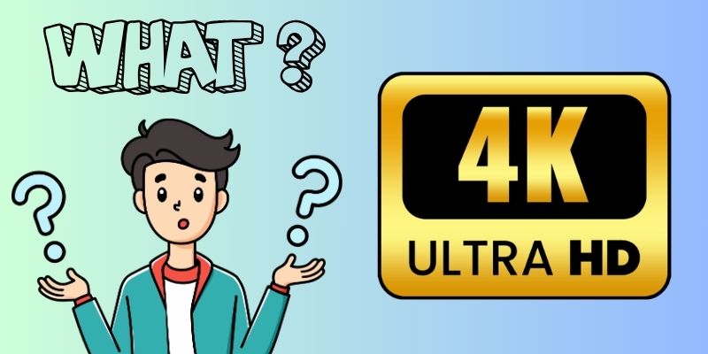 overview of 4k